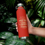 Copper Vacuum Insulated Bottle (22oz) | "Where Focus Goes"