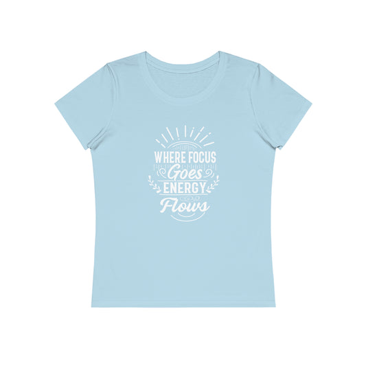 Women's Crew-Neck T-Shirt | "Where focus goes"