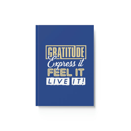 Hard-Backed Journal | "Gratitude: Live it!"